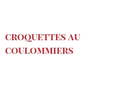 Recette Croquettes au Coulommiers